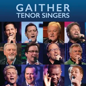 Gaither Tenor Singers - V.A