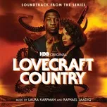 Lovecraft Country (Soundtrack From The HBO® Original Series) - V.A