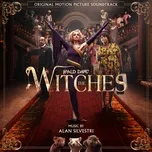 The Witches (Original Motion Picture Soundtrack) - Alan Silvestri