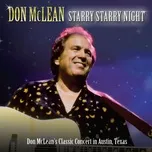 Ca nhạc Starry Starry Night (Live in Austin) - Don Mclean