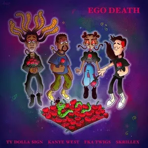 Ego Death (feat. Kanye West, FKA twigs & Skrillex) - Ty Dolla $ign