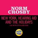 Download nhạc hay New York, Hearing Aid And The Holidays (Live On The Ed Sullivan Show, December 15, 1968) hot nhất