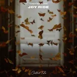 Nghe và tải nhạc Joy Ride nhanh nhất về điện thoại