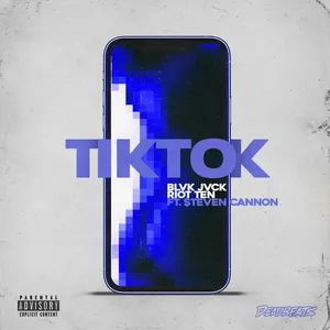 TIKTOK - BLVK JVCK, Riot Ten, $teven Cannon