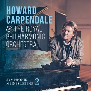 Symphonie meines Lebens 2 - Howard Carpendale, Royal Philharmonic Orchestra