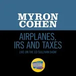 Tải nhạc hay Airplanes, IRS And Taxes (Live On The Ed Sullivan Show, April 12, 1970) về máy
