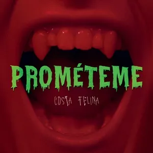 Prométeme - Costa Felina