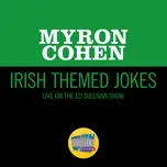 Nghe nhạc hay Irish Themed Jokes (Live On The Ed Sullivan Show, March 15, 1959)