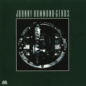 Gears - Johnny Hammond