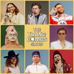 The Young Bombs Show - Young Bombs