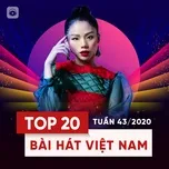 Download nhạc hay Bảng Xếp Hạng Bài Hát Việt Nam Tuần 43/2020 nhanh nhất về máy