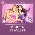 Download nhạc hot Barbie Playlist