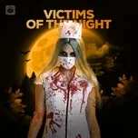Victims Of The Night