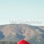 Nghe nhạc Mr Sunshine (Single) - Marius Pibarot, Cory Seznec