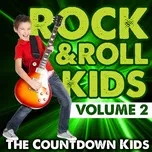 Rock & Roll Kids, Vol. 2 - The Countdown Kids