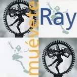 Nghe nhạc Muévete - Ray