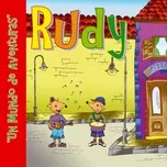 Un Mundo De Aventuras - Rudy