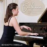 Nghe ca nhạc Beethoven: Piano Sonata No. 3 in C Major, Op. 2 No. 3 - Benedetta Iardella