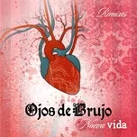 Nueva vida EP - Ojos De Brujo