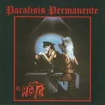 Nghe nhạc Heroes de los 80. El acto - Paralisis Permanente