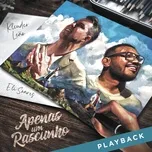 Download nhạc Apenas um Rascunho (Playback) nhanh nhất về máy