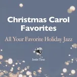 Christmas Carol Favourites - All Your Favourite Holiday Jazz - V.A