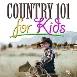 Country 101 for Kids, Vol.1 - The Countdown Kids