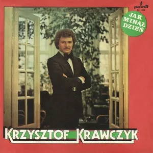 Jak minął dzień - Krzysztof Krawczyk