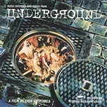 Underground (Original Motion Picture Soundtrack) - Goran Bregovic