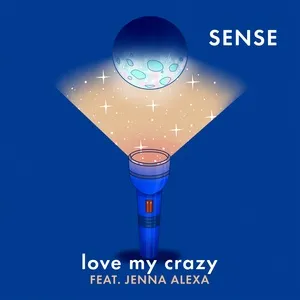 Nghe ca nhạc Love My Crazy (feat. Jenna Alexa) - Sense