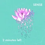 2 Minutes Left - Sense