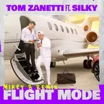 Nghe và tải nhạc Flight Mode (feat. Silky) [Mikey B Remix] Mp3 nhanh nhất