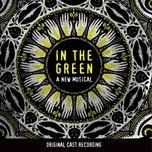 In The Green (Original Cast Recording) - Grace McLean