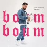 Boum Boum - Alejandro Reyes