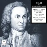 Bach: Pièces pour piano (Transcr. Busoni & Liszt) - Samson Francois