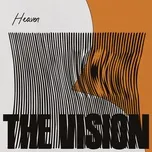 Heaven (feat. Andreya Triana) - The Vision