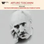 Brahms: The Four Symphonies & Variations on a Theme by Haydn (Live at Royal Festival Hall, 1952) - Arturo Toscanini