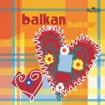 Balkan bazaar - V.A