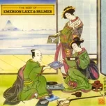 Tải nhạc The Best of Emerson Lake & Palmer Mp3 về máy
