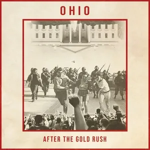 Ohio / After The Gold Rush - Katie Pruitt