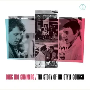 Long Hot Summers: The Story Of The Style Council - The Style Council