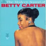Tải nhạc Mp3 The Modern Sound Of Betty Carter trực tuyến miễn phí
