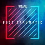 Nghe nhạc hay POST TRAUMATIC (Live / Deluxe) Mp3 hot nhất