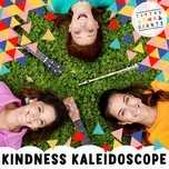 Nghe nhạc Mp3 Kindness Kaleidoscope miễn phí