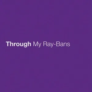 Through My Ray-Bans - Eric Church