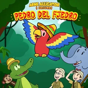 Pedro del Fjedro - Arne Alligator & Freunde