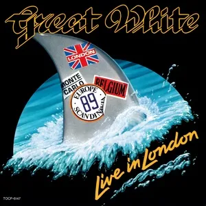 Live In London (Live at Wembley Arena/1989) - Great White