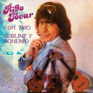 Sublime Y Bohemio (Con Trio) - Rigo Tovar
