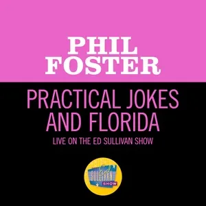 Tải nhạc hot Practical Jokes And Florida (Live On The Ed Sullivan Show, March 17, 1957) chất lượng cao