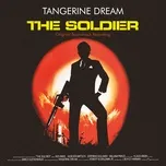 The Soldier (Original Motion Picture Soundtrack / Remastered 2020) - Tangerine Dream